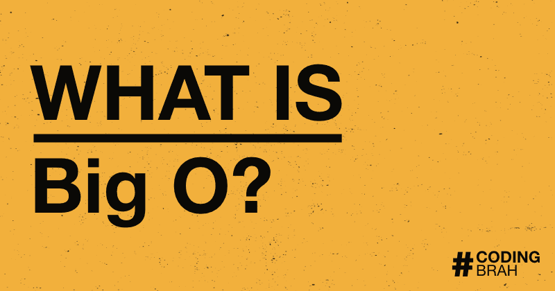 What Is Big O?